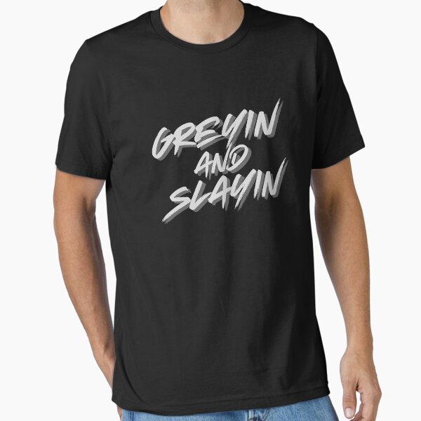 Black T-shirt featuring the Greying and Slayin design
